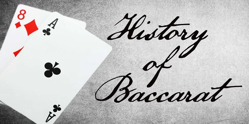 Baccarat online có nguồn gốc từ nước Ý