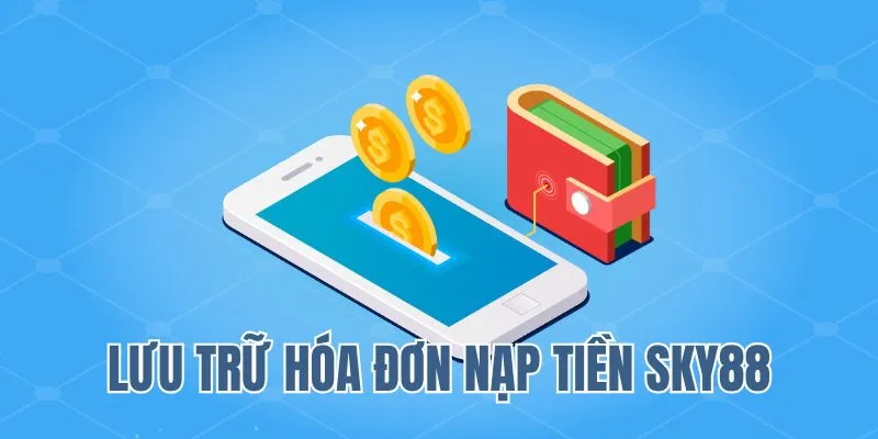 Lưu trữ hóa đơn khi giao dịch